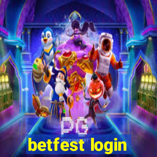 betfest login